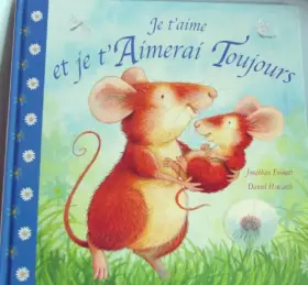 Couverture du produit · je t'aime et je t'aimerai toujours