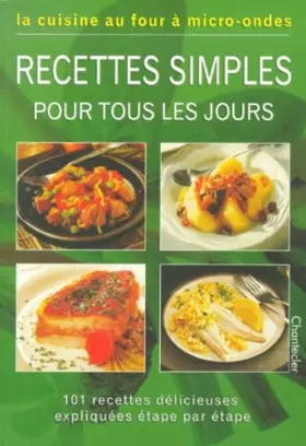 Couverture du produit · Recettes simples pour tous les jours au four à micro-ondes