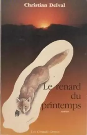 Couverture du produit · Le renard du printemps