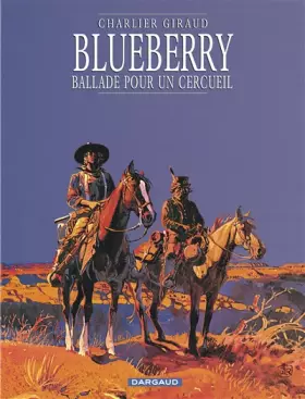 Couverture du produit · Blueberry, tome 15 : Ballade pour un cercueil