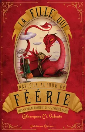Couverture du produit · La fille qui navigua autour de Féérie dans un bateau construit de ses propres mains