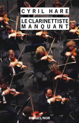 Couverture du produit · Le Clarinettiste manquant