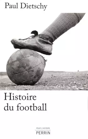 Couverture du produit · Histoire du football