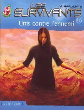 Couverture du produit · Les Survivants, tome 4 : Unis contre l'ennemi