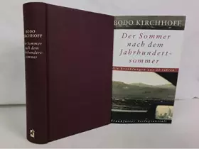 Couverture du produit · Der Sommer nach dem Jahrhundertsommer: Die Erzählungen aus 25 Jahren