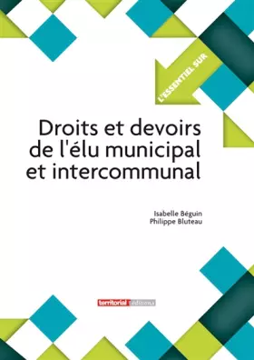 Couverture du produit · Droits et devoirs de l’élu municipal et intercommunal
