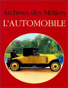Couverture du produit · Archives des métiers de l'automobile