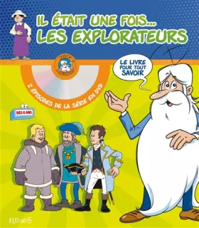 Couverture du produit · Il était une fois... les explorateurs (+ DVD)