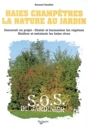 Couverture du produit · Haies champêtres : La nature au jardin