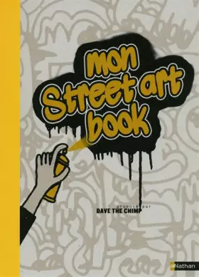 Couverture du produit · Mon Street Art Book