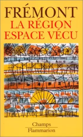 Couverture du produit · La Région, espace vécu