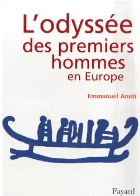 Couverture du produit · L'odyssée des premiers hommes en Europe