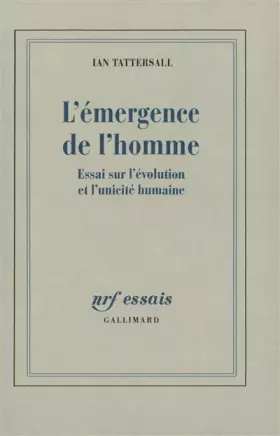 Couverture du produit · L'émergence de l'homme: Essai sur l'évolution et l'unicité humaine