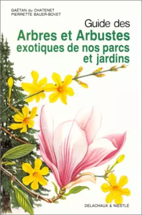 Couverture du produit · Guide des arbres et arbustes exotiques de nos parcs                                           080897