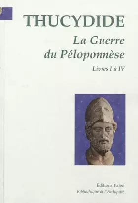 Couverture du produit · La Guerre du Péloponnèse: Tome 1, Livres I à IV
