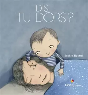 Couverture du produit · Dis, tu dors ?