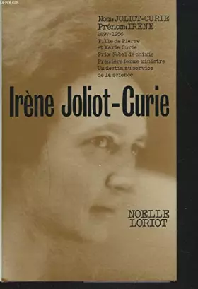 Couverture du produit · IRENE JOLIOT-CURIE
