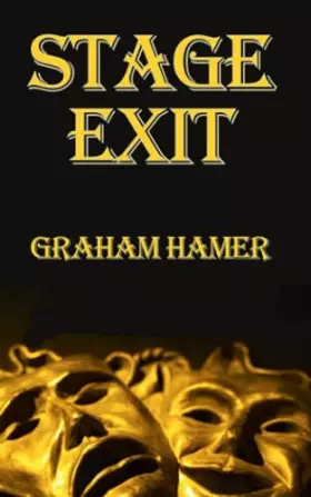 Couverture du produit · Stage Exit: Murder and Suspense in the Gaiety Theatre (The Island Connection)