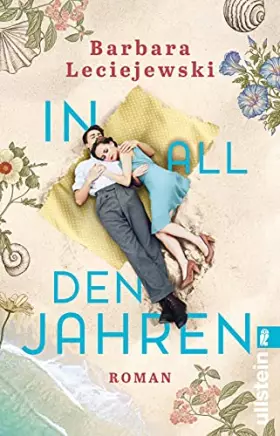 Couverture du produit · In all den Jahren: Roman | Von der Autorin des Bestsellers »Fritz und Emma«