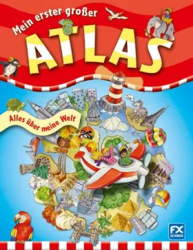 Couverture du produit · Mein erster großer Atlas: Alles über meine Welt