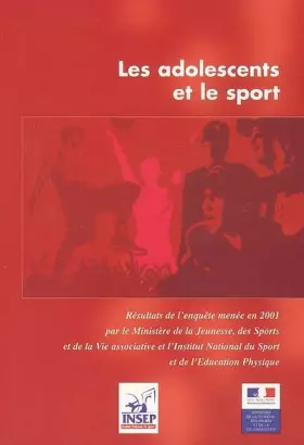 Couverture du produit · Les adolescents et le sport : Enquêtes 2001