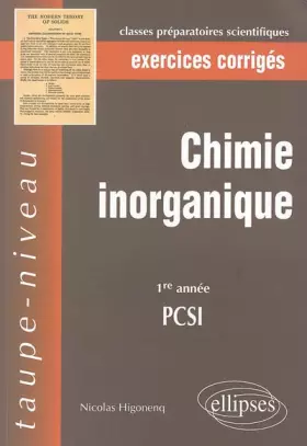 Couverture du produit · Chimie inorganique : PCSI 1e année, exercices corrigés