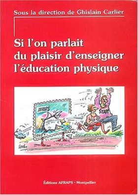 Couverture du produit · Si l'on parlait du plaisir d'enseigner l'éducation physique