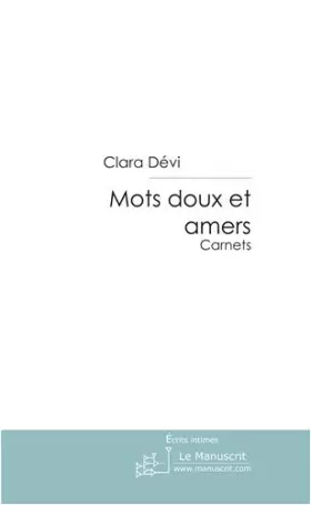 Couverture du produit · MOTS DOUX ET AMERS