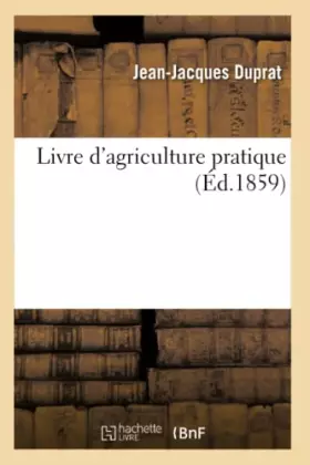 Couverture du produit · Livre d'agriculture pratique