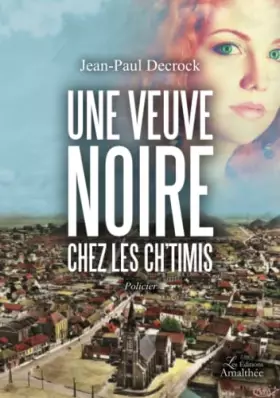 Couverture du produit · Une veuve noire chez les ch'timis