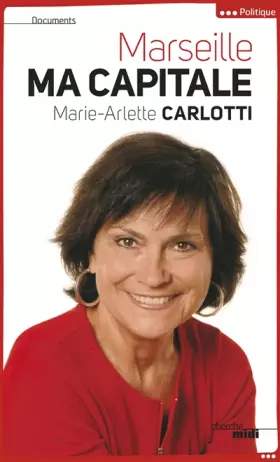 Couverture du produit · Marseille ma capitale