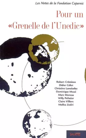 Couverture du produit · Pour un "Grenelle de l'Unedic"
