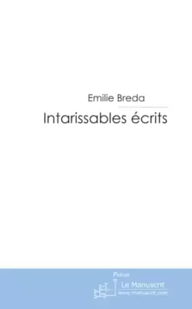 Couverture du produit · Intarissables écrits