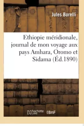 Couverture du produit · Ethiopie méridionale, journal de mon voyage aux pays Amhara, Oromo et Sidama