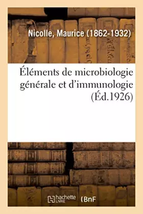 Couverture du produit · Éléments de microbiologie générale et d'immunologie