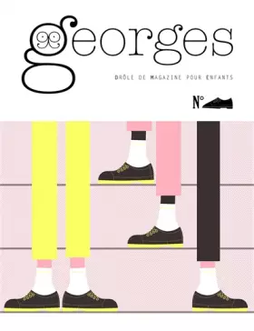 Couverture du produit · Magazine Georges n°13 - Chaussure: N°Nov 2013