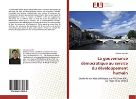 Couverture du produit · La gouvernance démocratique au service du développement humain: Etude de cas des politiques du PNUD en RDC, au Togo et au Ghana