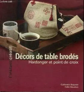 Couverture du produit · DECORS DE TABLE BRODES - HARDANGER ET POINT DE CROIX