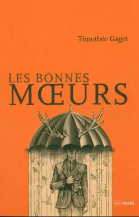 Couverture du produit · Les bonnes moeurs