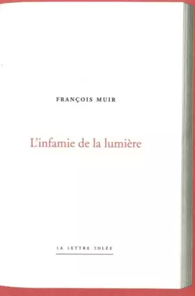 Couverture du produit · L' Infamie de la Lumiere