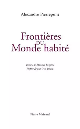 Couverture du produit · Frontières du monde habité : Les Voyages de carreau d'os