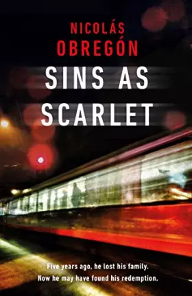 Couverture du produit · Sins As Scarlet: 'In the heady tradition of Raymond Chandler and Michael Connelly' A. J. Finn, bestselling author of The Woman