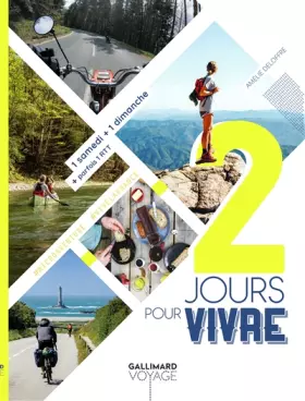 Couverture du produit · 2 jours pour vivre: 1 samedi + 1 dimanche + parfois 1 RTT