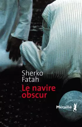 Couverture du produit · Le Navire obscur