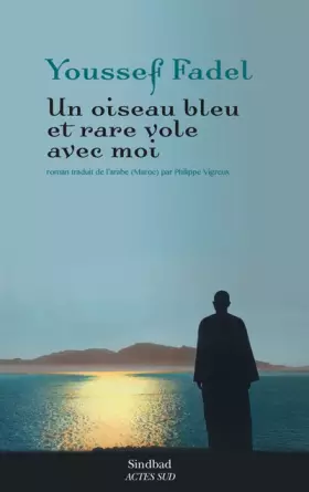 Couverture du produit · Un oiseau bleu et rare vole avec moi