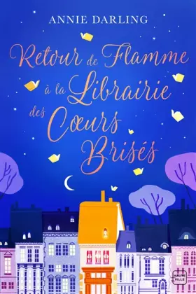 Couverture du produit · Retour de flamme à la librairie des coeurs brisés