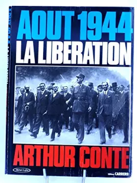 Couverture du produit · Août 1944: La Libération