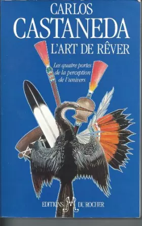 Couverture du produit · L'art de rêver : Les quatre portes de la perception de l'univers
