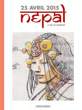 Couverture du produit · Nepal, 25 Avril 2015 - La BD se mobilise