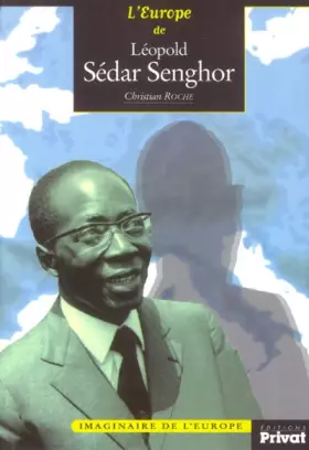 Couverture du produit · L'Europe de Léopold Sédar Senghor